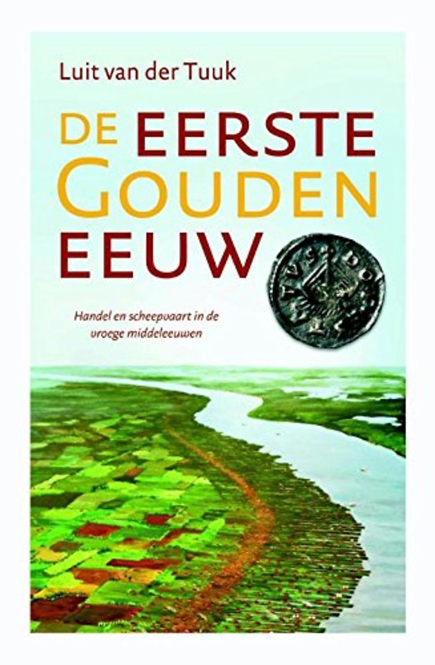 De eerste Gouden Eeuw