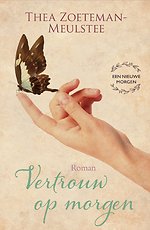 Vertrouw op morgen - deel 3