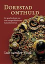 Dorestad onthuld Dorestad onthuld