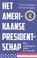 Het Amerikaanse presidentschap Het Amerikaanse presidentschap