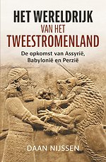 Het wereldrijk van het Tweestromenland