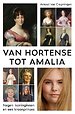 Van Hortense tot Amalia