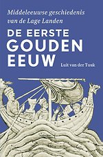 De eerste gouden eeuw
