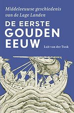 De eerste Gouden Eeuw