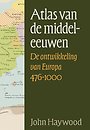 Atlas van de middeleeuwen