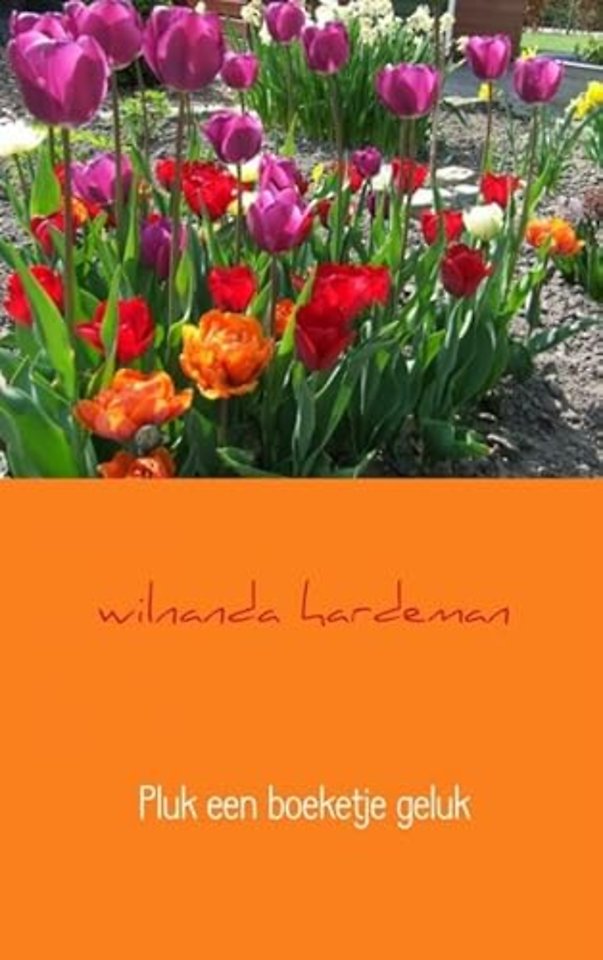 Pluk een boeketje geluk