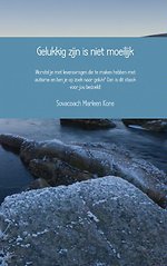 Gelukkig zijn is niet moeilijk