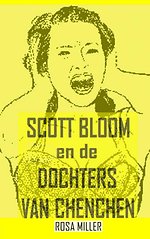 Scott Bloom en de Dochters van Chenchen