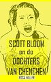 Scott Bloom en de Dochters van Chenchen