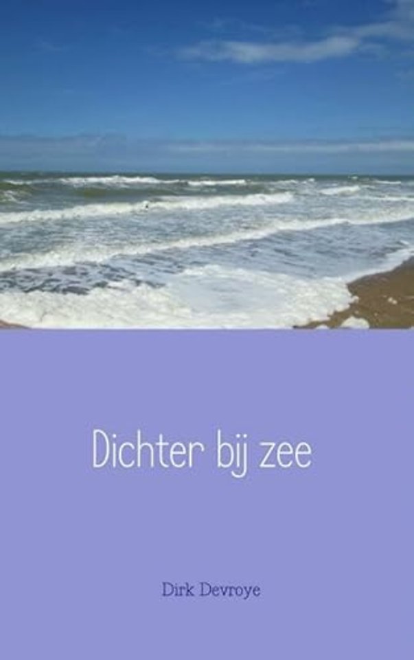 Dichter bij zee