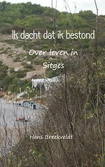 Ik dacht dat ik bestond