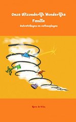 Onze uitzonderlijk wonderlijke familie
