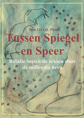 Tussen spiegel en speer