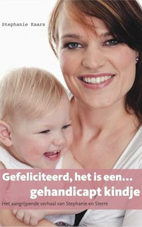 Gefeliciteerd, het is een gehandicapt kindje