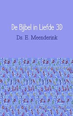 De Bijbel in liefde 3D