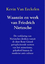 Waanzin en werk van Friedrich Nietzsche