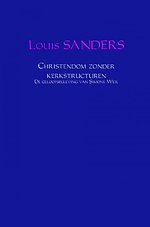 Christendom zonder kerkstructuren