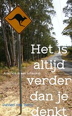 Het is altijd verder dan je denkt