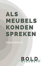 Als meubels konden spreken