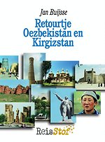 Retourtje Oezbekistan en Kirgizstan