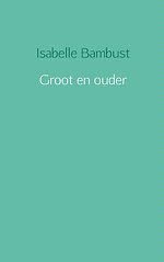 Groot en ouder