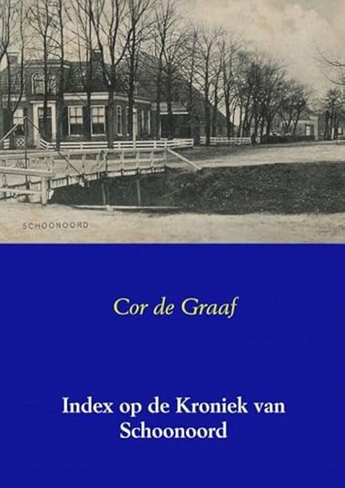 Index op de Kroniek van Schoonoord