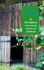 De buurtsdijkbende en de moord op mevrouw van Zandbergen