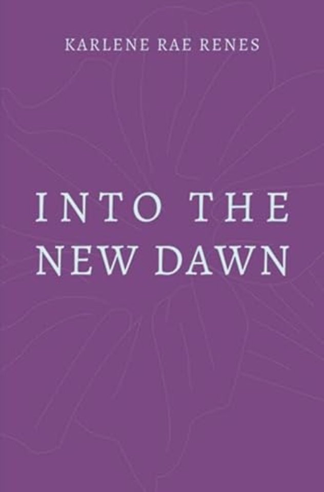 Into the New Dawn
