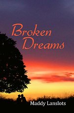 Broken dreams