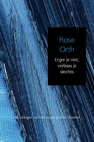 Erger je niet, verbaas je slechts