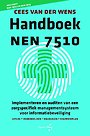 Handboek NEN 7510 Handboek NEN 7510