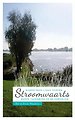 Stroomwaarts: Wandelen langs Rivieren