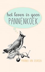 Het leven is geen pannenkoek