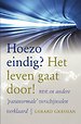 Hoezo eindig? Het leven gaat door!