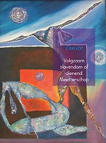 Volgzaam slavendom of dienend Meesterschap