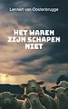 Het waren zijn schapen niet