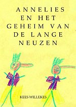 Annelies en het geheim van de lange neuzen