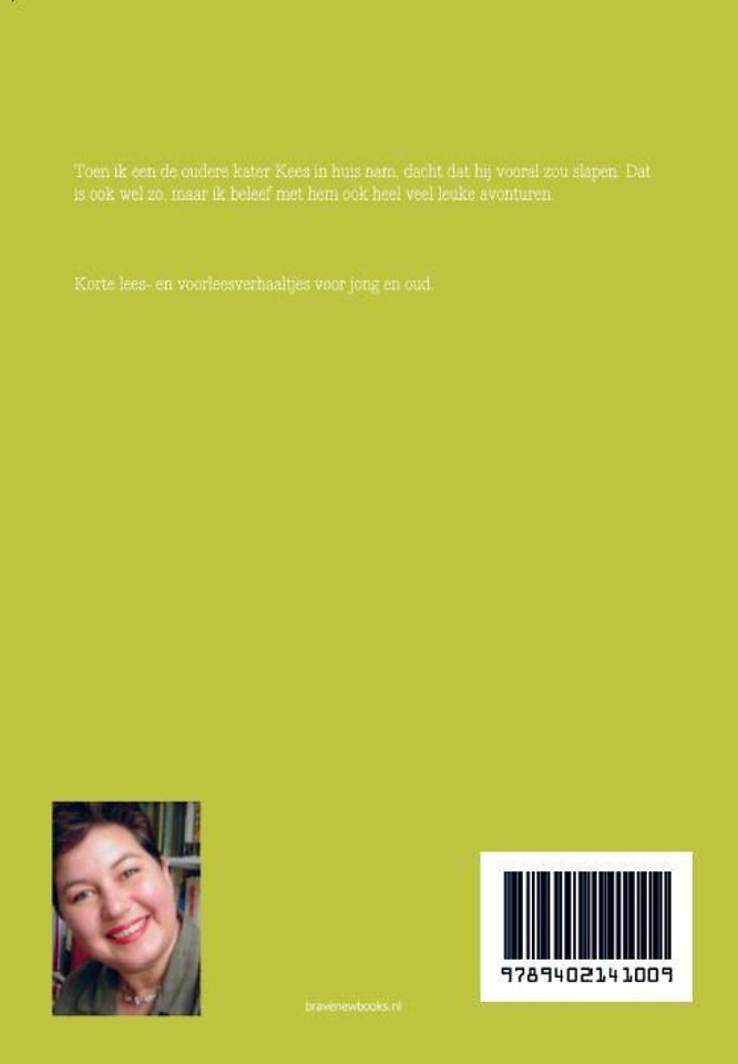 Avonturen met Kees, de gelukkige kater