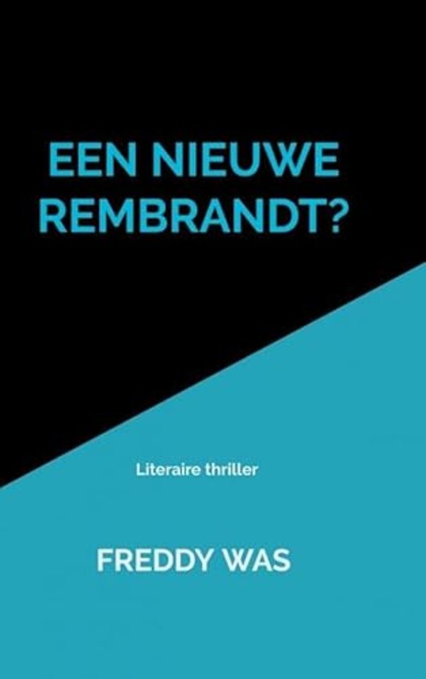 Een nieuwe Rembrandt?