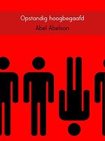 Opstandig hoogbegaafd