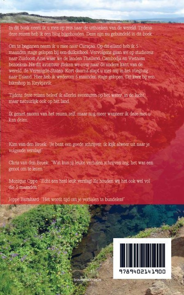 Bjorn van den Broek 'op reis over de wereld'