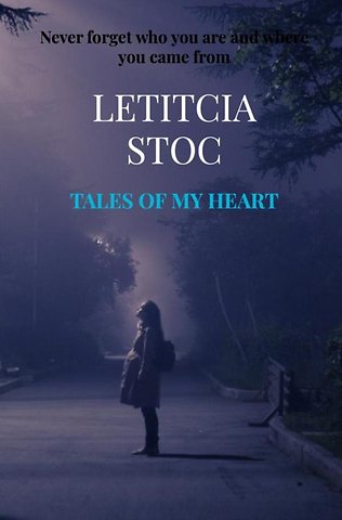 Tales of my heart
