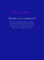 Ophelia's wereld 1