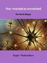Over waarheid en onwaarheid