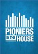 Pioniers in the house