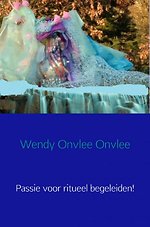 Passie voor ritueel begeleiden!