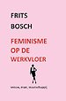 Feminisme op de werkvloer