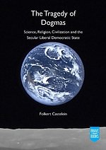 The Tragedy of Dogmas