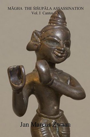 The Sisupala assassination Vol. 1 Cantos I-X
