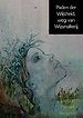 Paden der wijsheid, weg van wijsmakerij